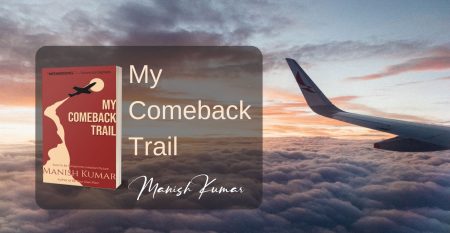 My Comeback Trail